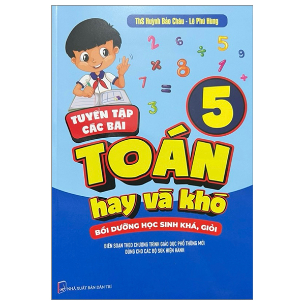 tuyển tập các bài toán hay và khó 5 (bồi dưỡng học sinh khá-giỏi)