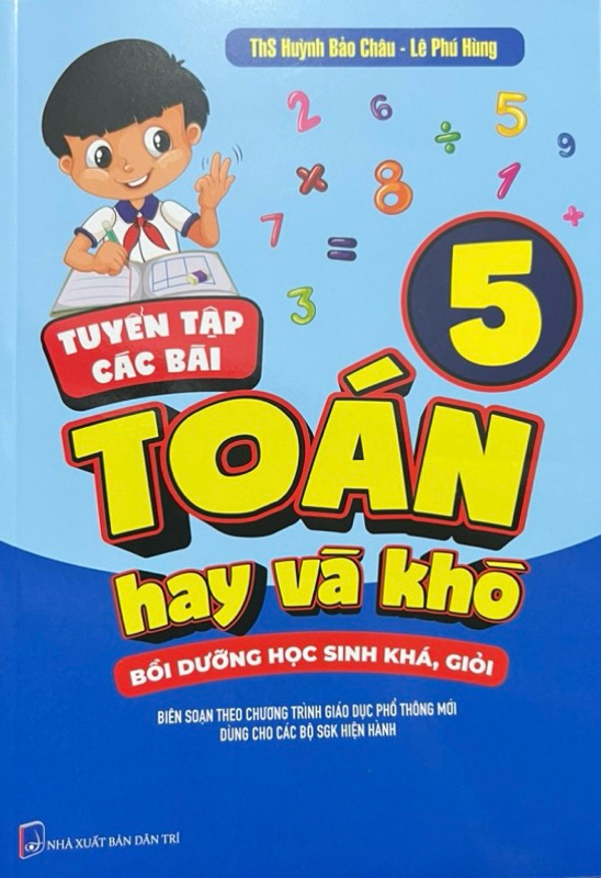 tuyển tập các bài toán hay và khó 5 (bồi dưỡng học sinh khá-giỏi) - Ảnh 2