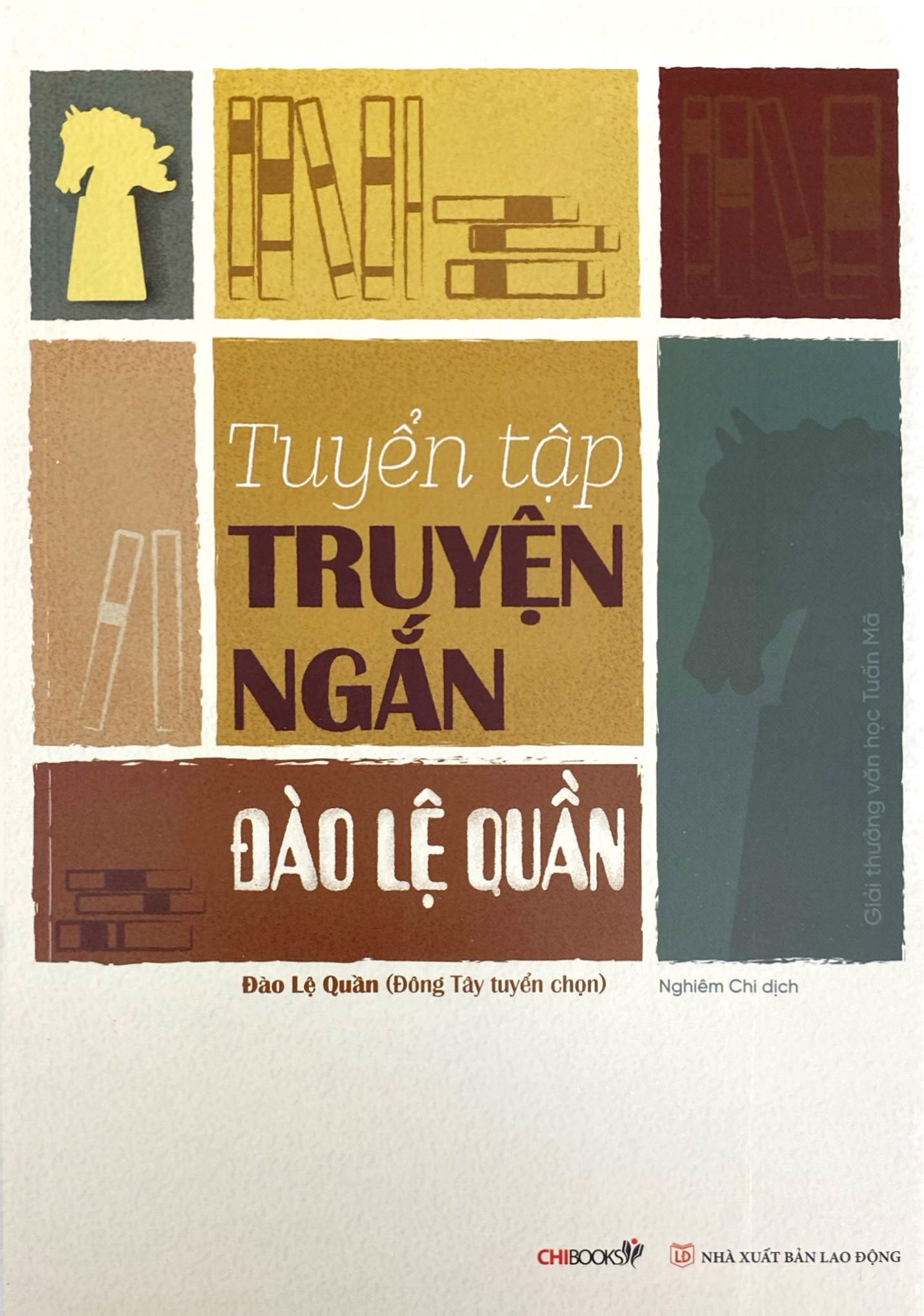 Tuyển Tập Truyện Ngắn Đào Lệ Quần - Ảnh 2