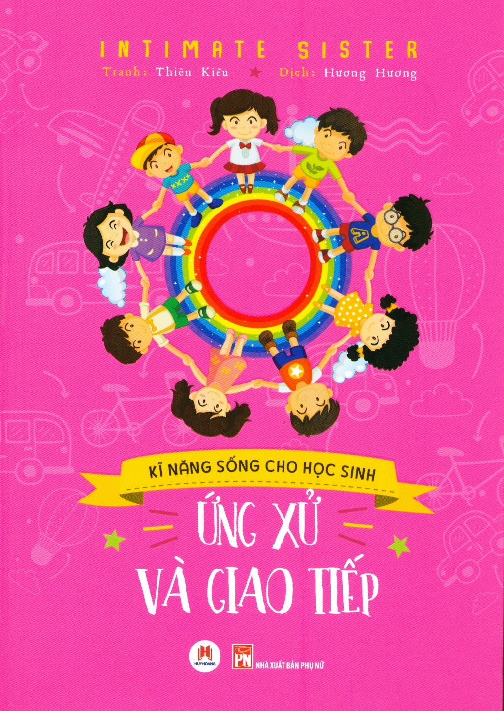 ứng xử và giao tiếp - kỹ năng sống cho học sinh - Ảnh 2
