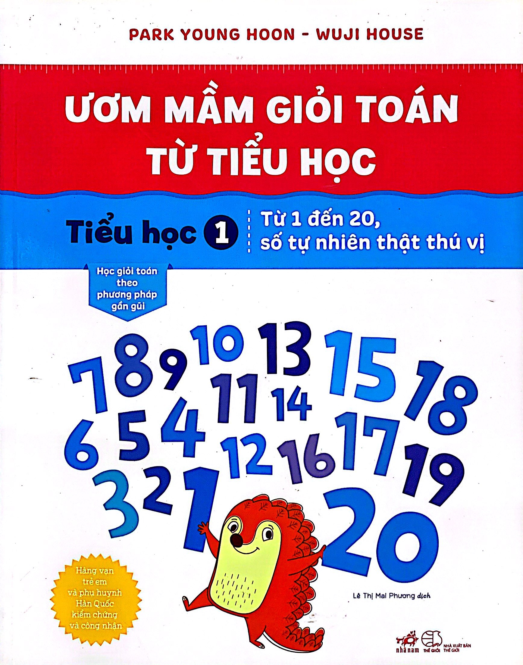 ươm mầm giỏi toán từ tiểu học - tiểu học 1 - từ 1 đến 20, số tự nhiên thật thú vị - Ảnh 2
