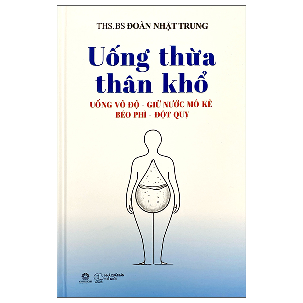 Uống Thừa Thân Khổ - Bìa Cứng