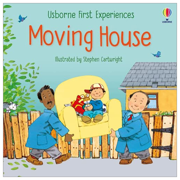 usborne first experiences: moving house