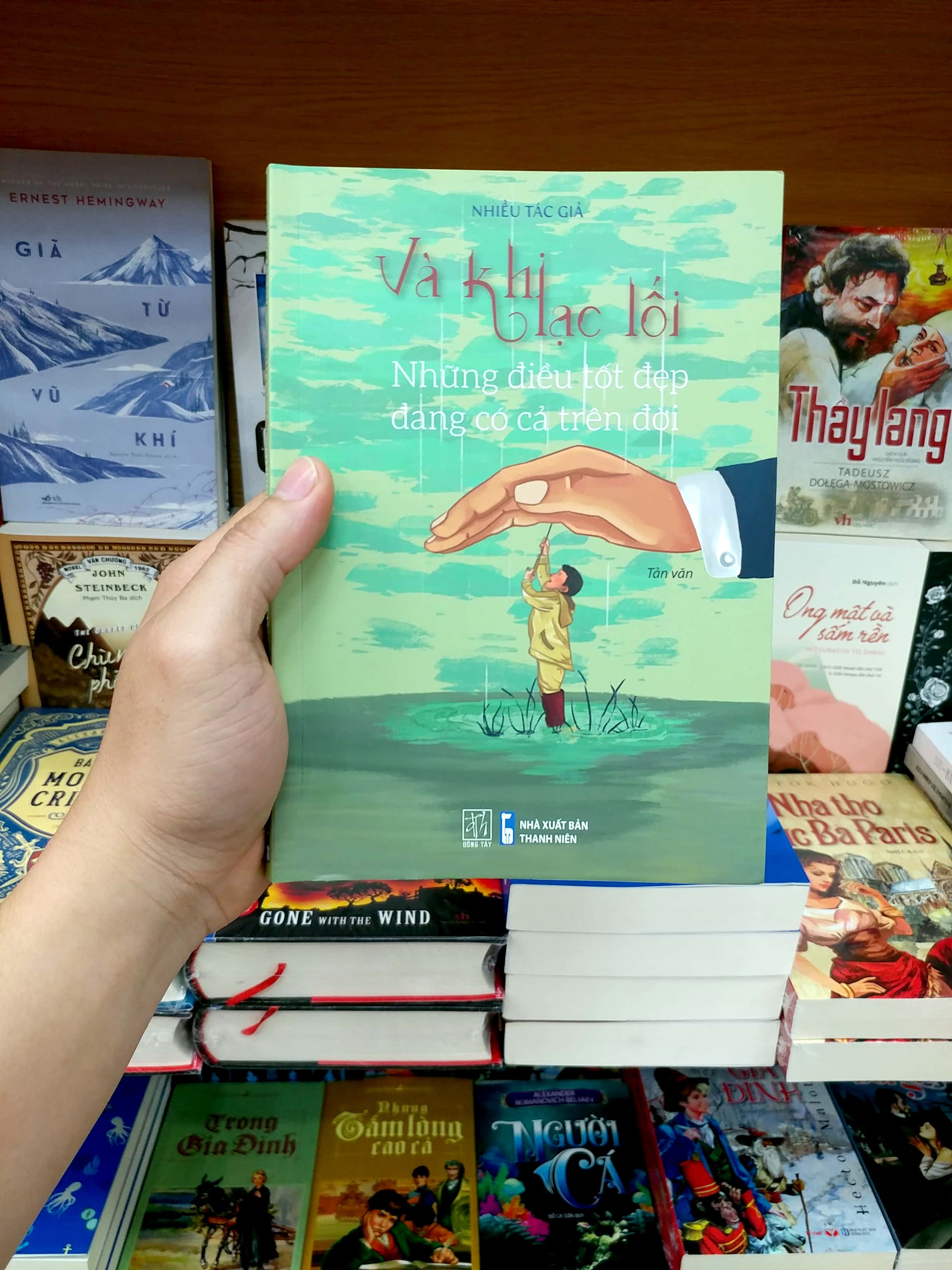 và khi lạc lối - những điều tốt đẹp đang có cả trên đời - Ảnh 7