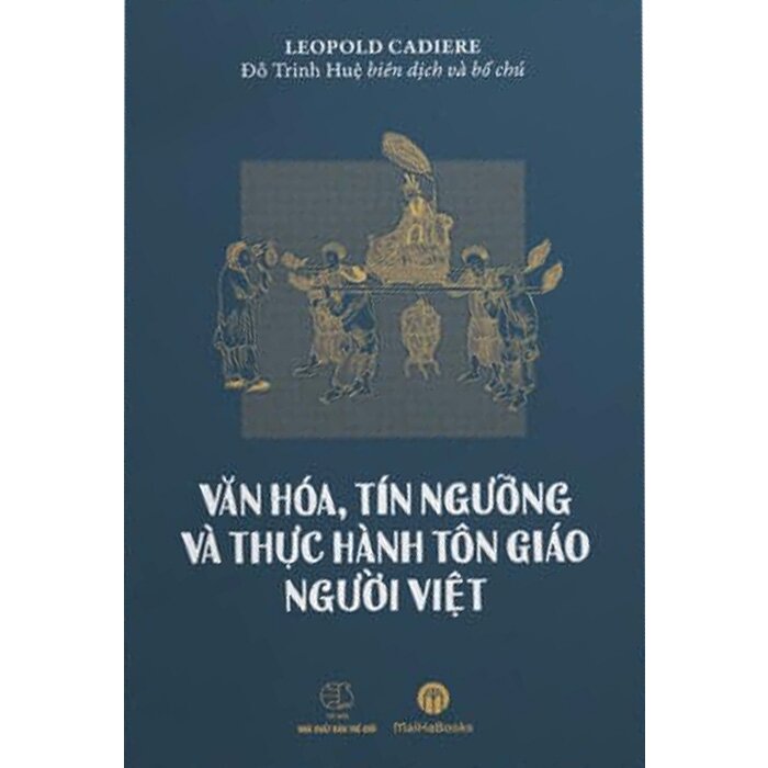 văn hóa, tín ngưỡng và thực hành tôn giáo người việt - Ảnh 2