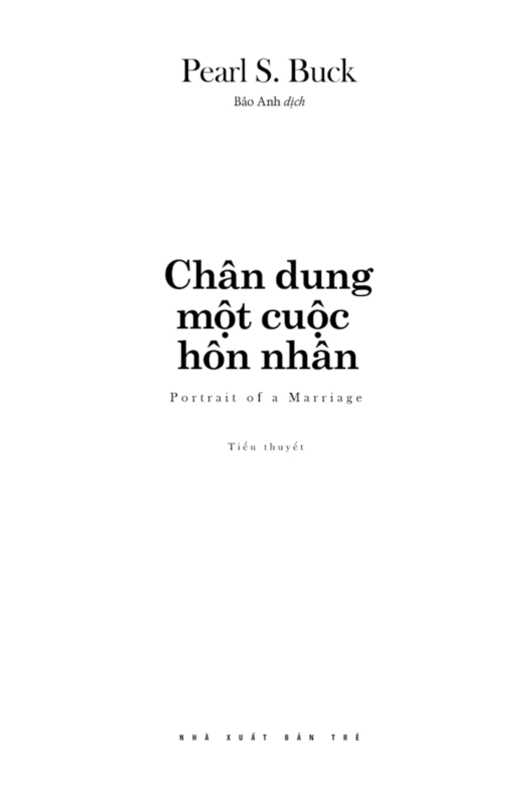 văn học kinh điển - chân dung một cuộc hôn nhân - Ảnh 3