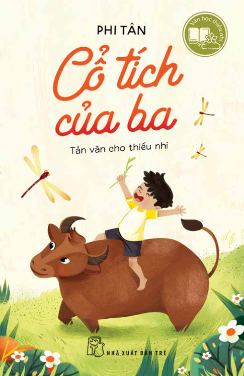 văn học thiếu nhi - cổ tích của ba - tản văn cho thiếu nhi - Ảnh 2
