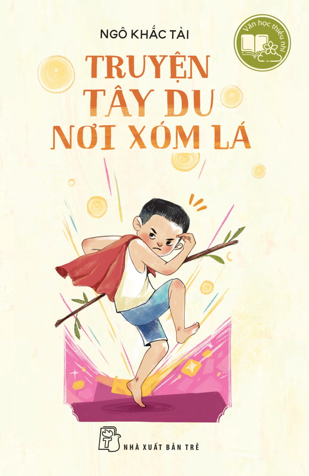 văn học thiếu nhi - truyện tây du nơi xóm lá - Ảnh 2
