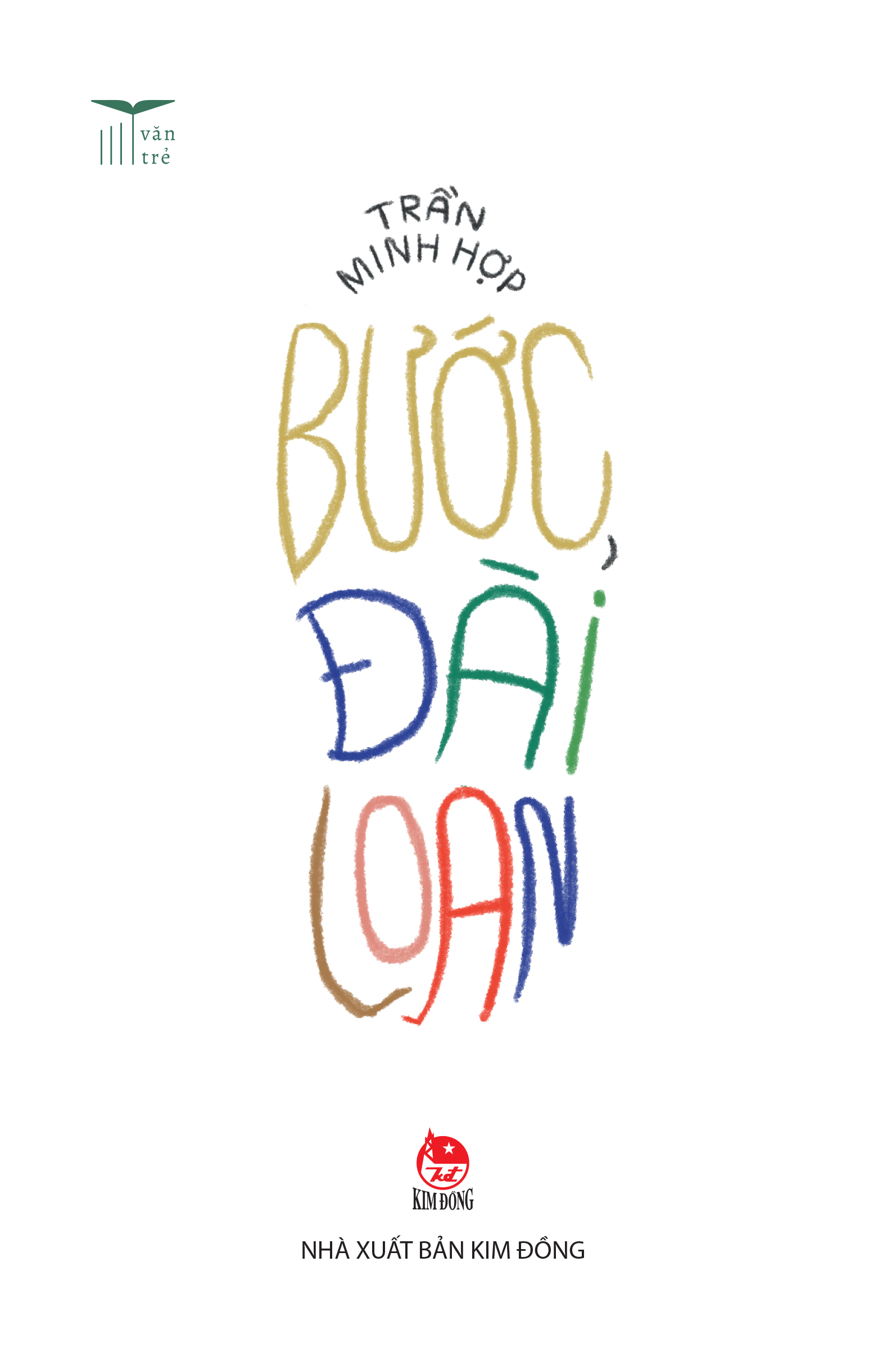 Văn Trẻ - Bước, Đài Loan - Ảnh 2