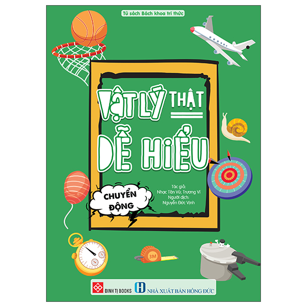 Vat Ly That De Hieu - Chuyen Dong