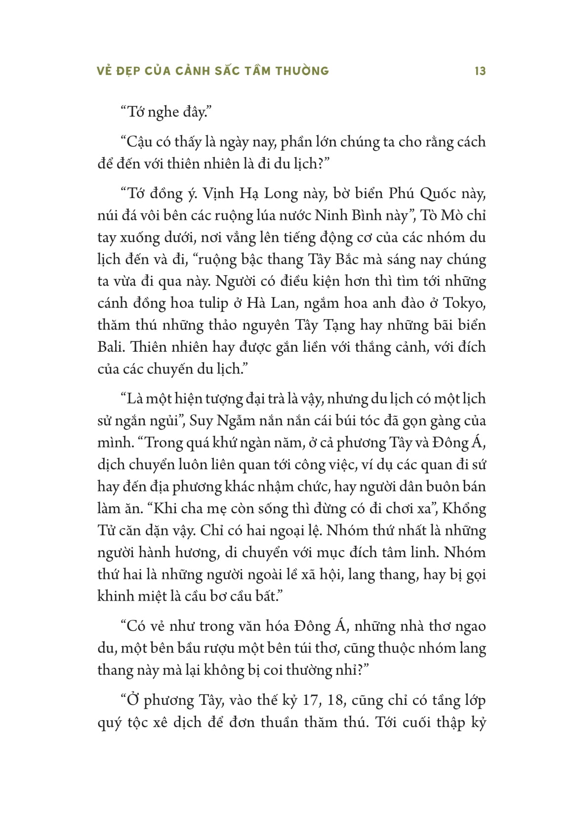 vẻ đẹp của cảnh sắc tầm thường - hay vì sao chúng ta cần thay đổi cách thưởng thức thiên nhiên? - Ảnh 14