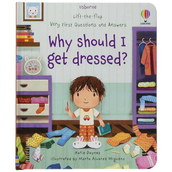 very first questions and answers why should i get dressed?