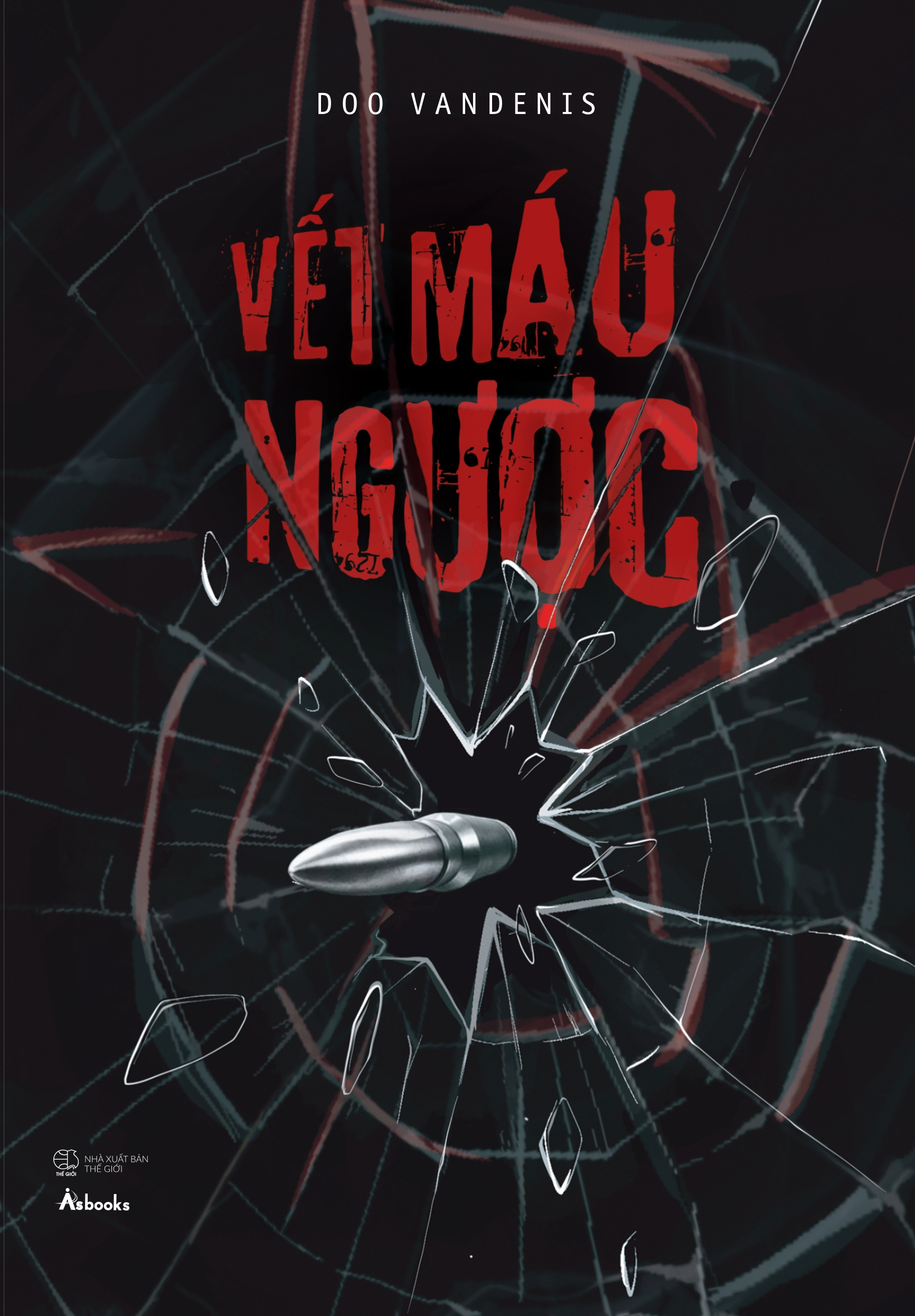 Vết Máu Ngược - Ảnh 2