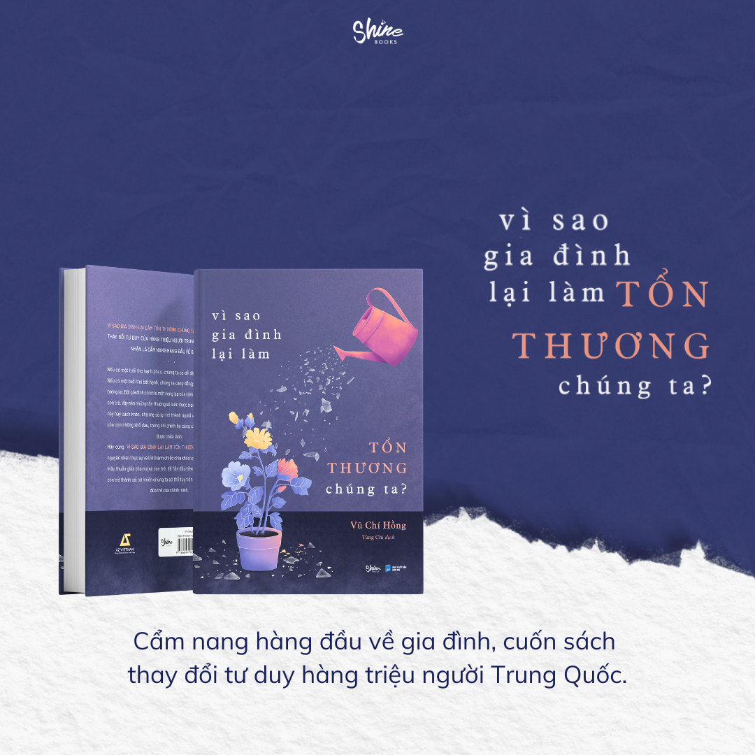 vì sao gia đình lại làm tổn thương chúng ta? - Ảnh 4