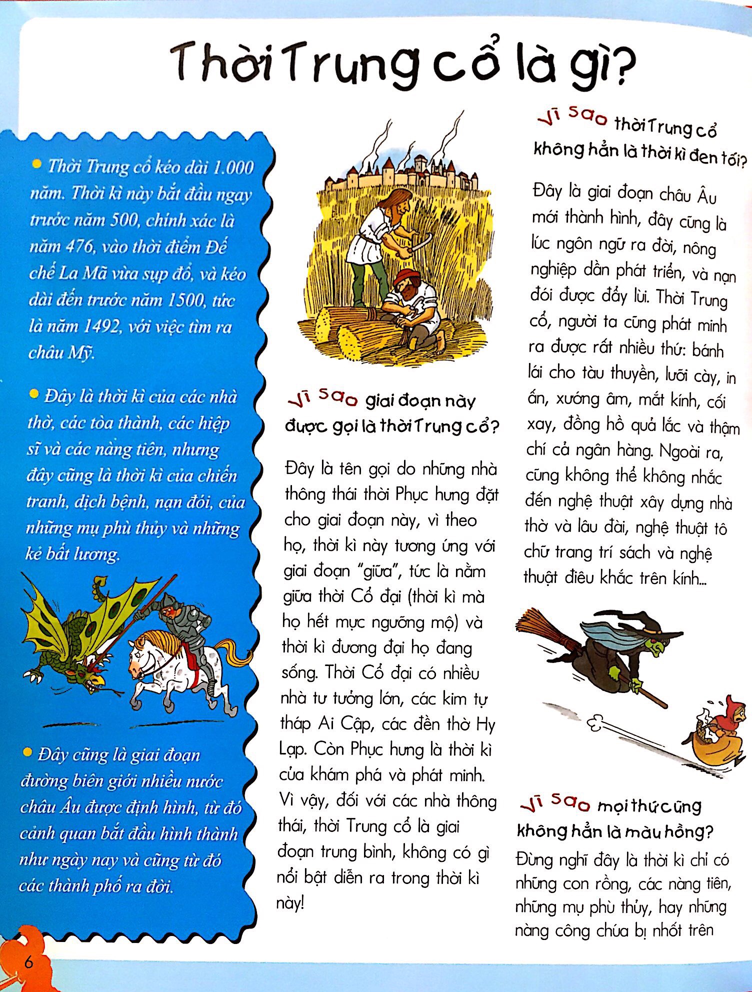 vì sao? như thế nào? - thời trung cổ - Ảnh 3
