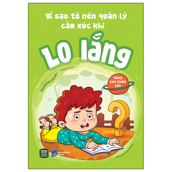 vì sao tớ nên quản lý cảm xúc khi lo lắng