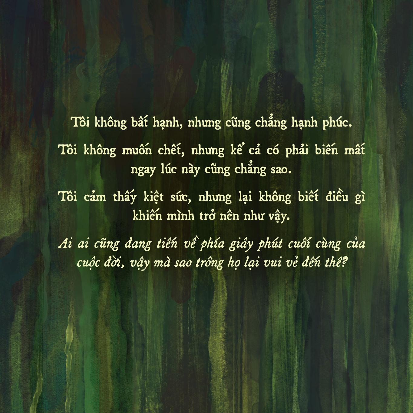 vì sao tôi không thể cảm thấy vui vẻ? - Ảnh 3
