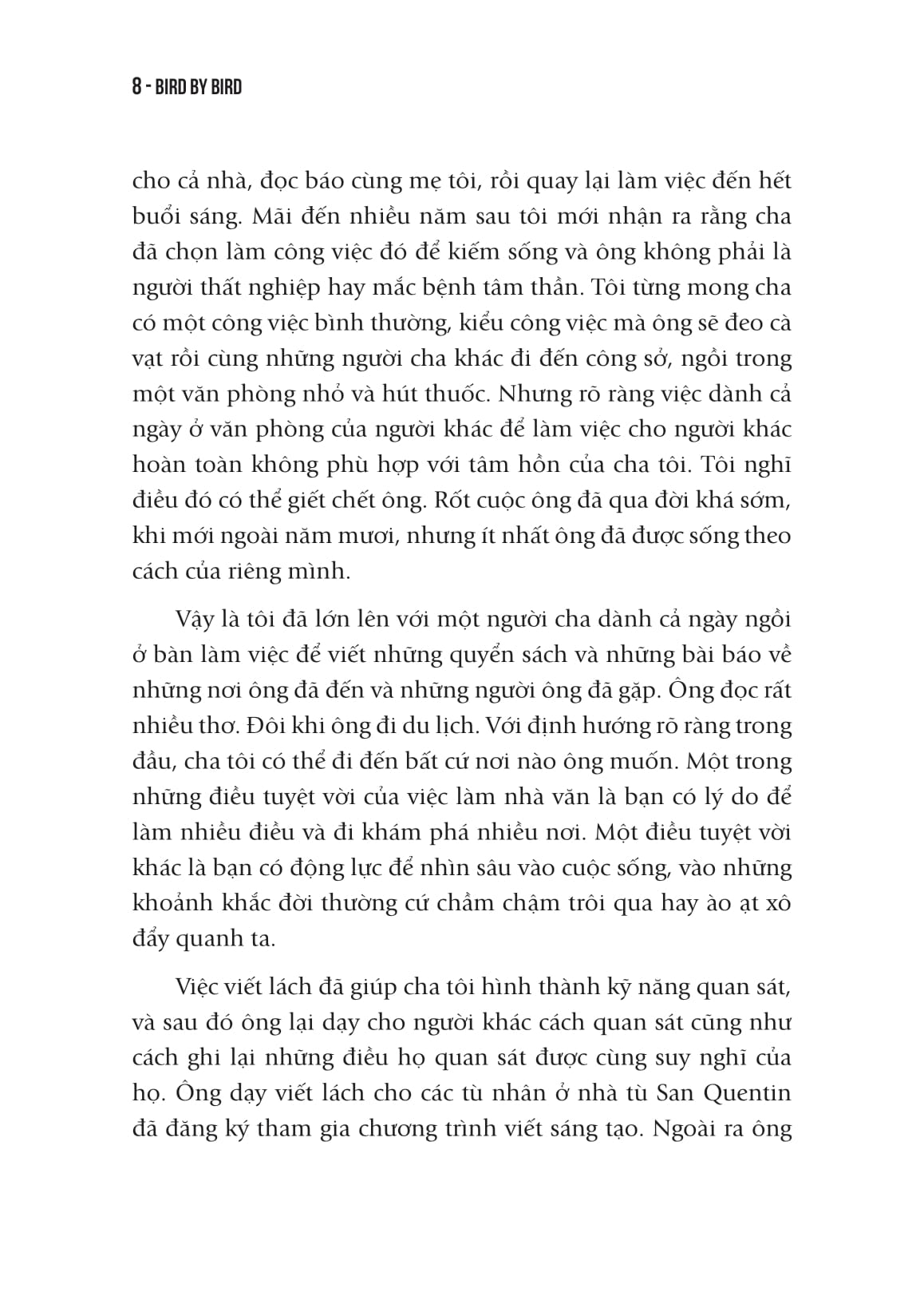 Viết Và Sống - Bird By Bird - Những Chia Sẻ Thiết Thực Về Cách Viết Và Cách Sống - Ảnh 6