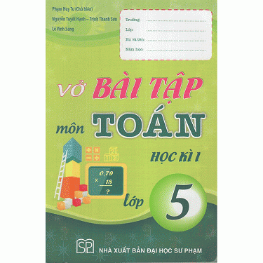 vở bài tập môn toán học kì 1 (lớp 5)