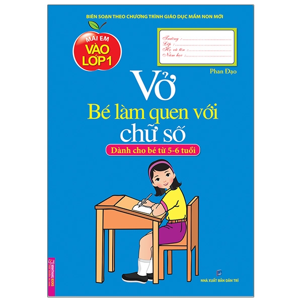 vở bé làm quen với chữ số (dành cho bé từ 5 - 6 tuổi) (tái bản)