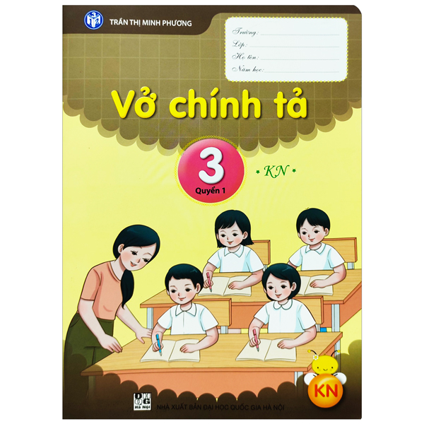 vở chính tả 3 - tập 1 (kết nối - 2022)