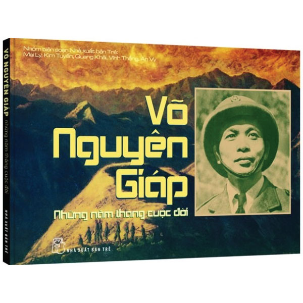 võ nguyên giáp - những năm tháng cuộc đời (tái bản)