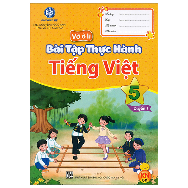 vở ô li bài tập thực hành tiếng việt 5 - quyển 1 (kết nối)