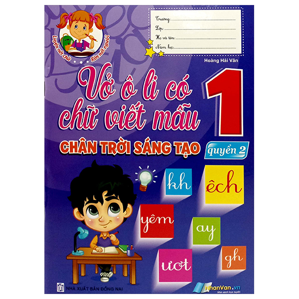 vở ô li có chữ viết mẫu 1 - quyển 2 (chân trời sáng tạo)