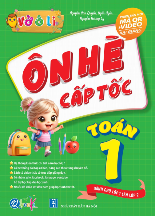 Vở Ô Li - Ôn Hè Cấp Tốc - Toán 1 - Dành Cho Lớp 1 Lên Lớp 2 - Ảnh 2