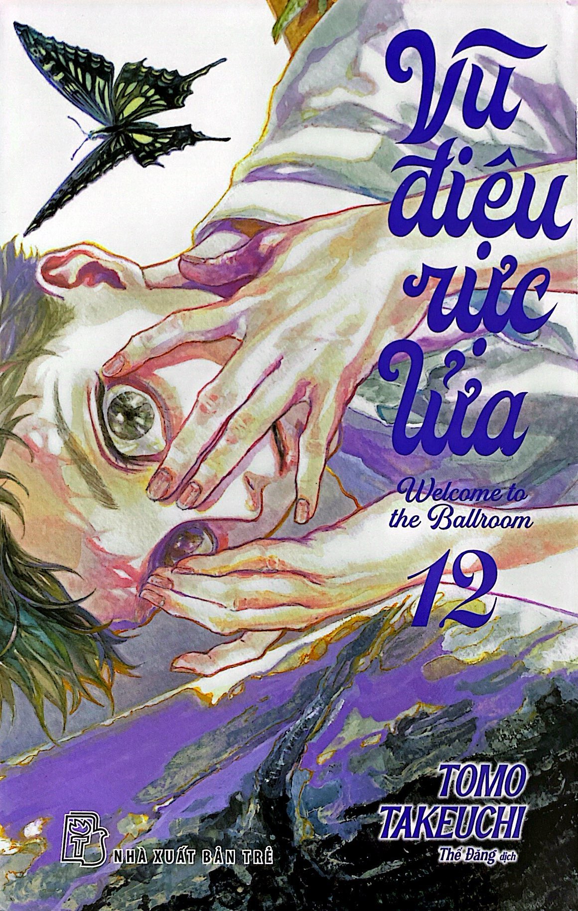 vũ điệu rực lửa - welcome to the ballroom - tập 12 - tặng kèm postcard giấy - Ảnh 3