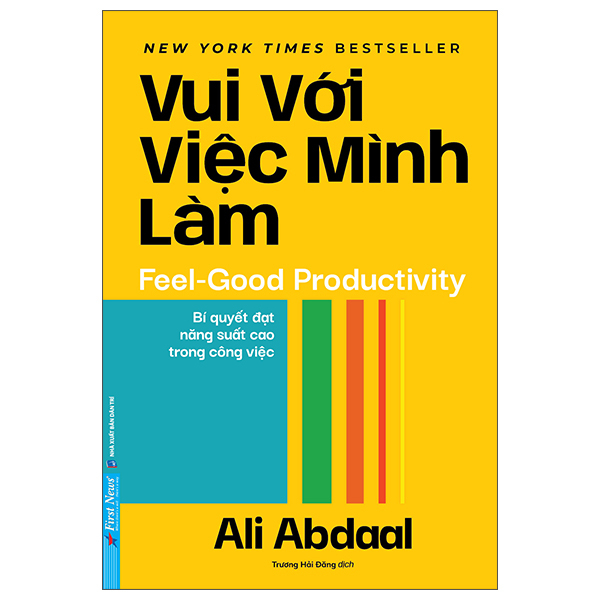 Vui Với Việc Mình Làm - Feel-Good Productivity