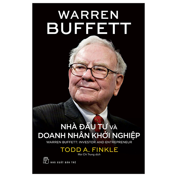 warren buffett - nhà đầu tư và doanh nhân khởi nghiệp