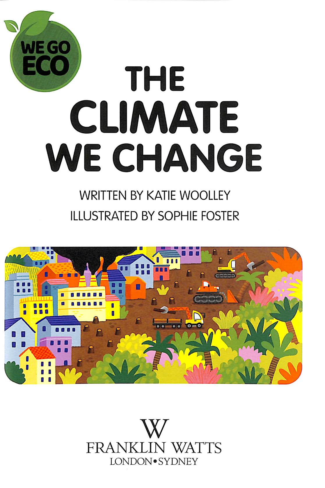 we go eco - the climate we change - Ảnh 3