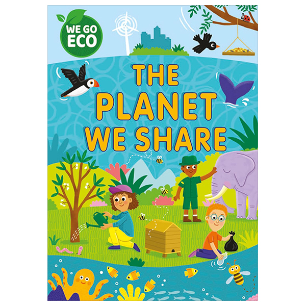 we go eco - the planet we share