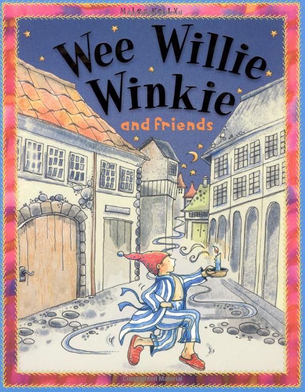 wee willie winkie and friends - Ảnh 2