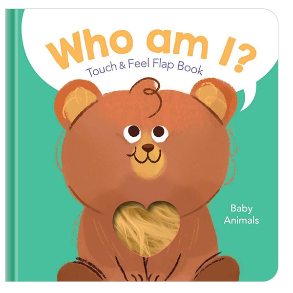 who am i? touch & feel flap book: baby animals