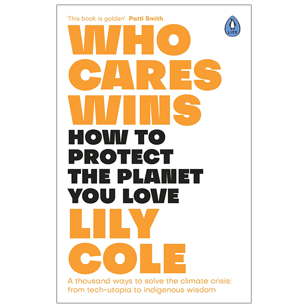 who cares wins: how to protect the planet you love