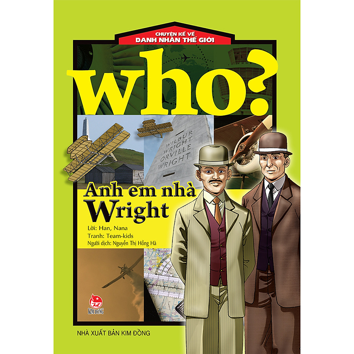 who? chuyện kể về danh nhân thế giới - anh em nhà wright (tái bản 2020) - Ảnh 2
