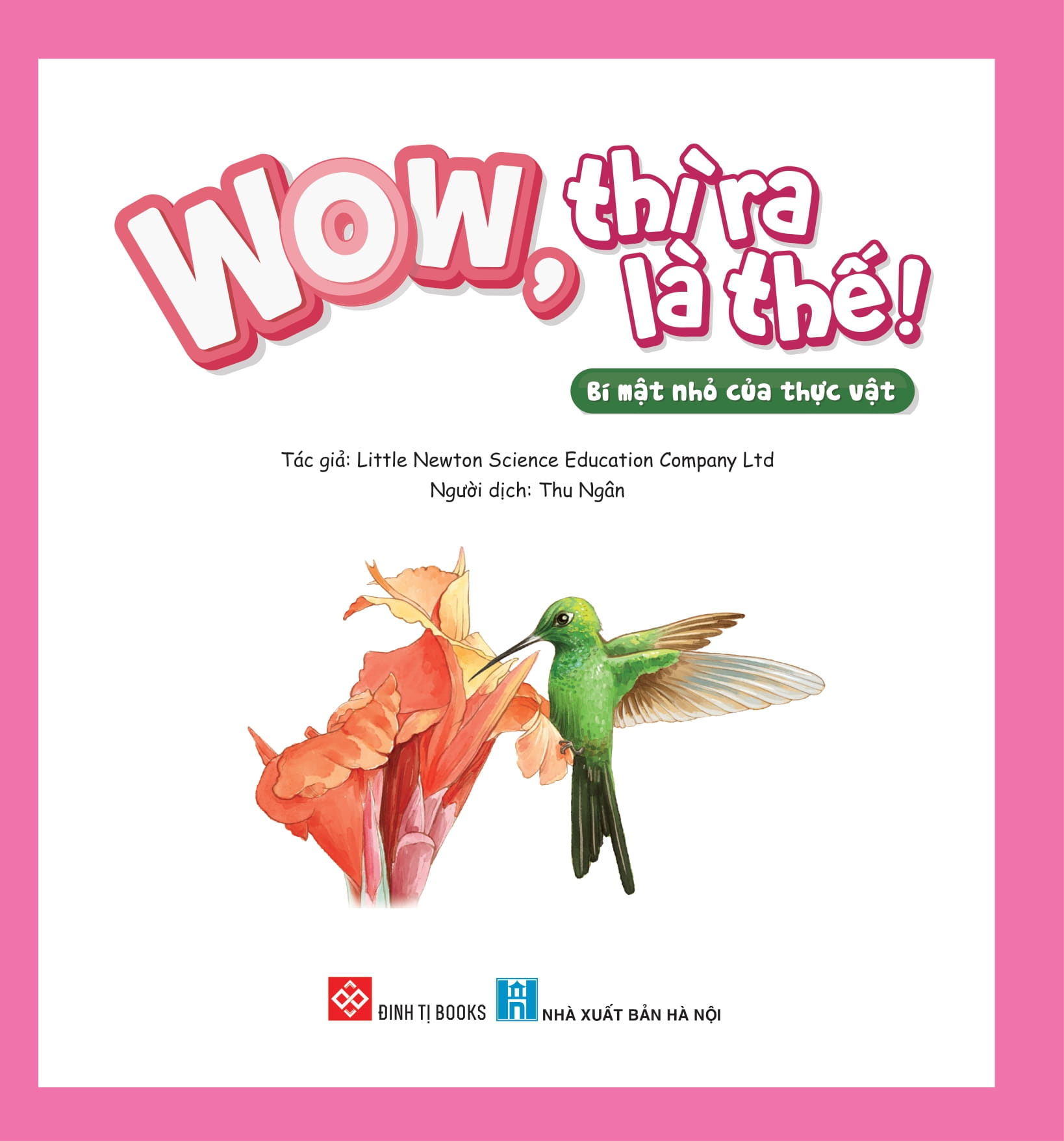 wow, thì ra là thế! - bí mật nhỏ của thực vật - Ảnh 3