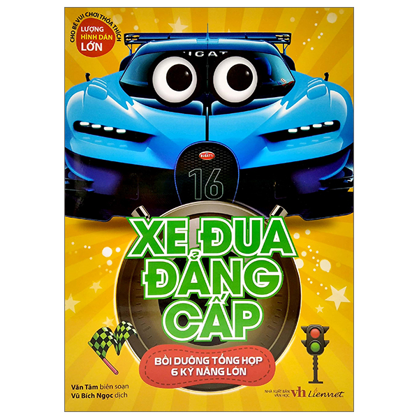 xe đua đẳng cấp - bồi dưỡng tổng hợp 6 kỹ năng lớn