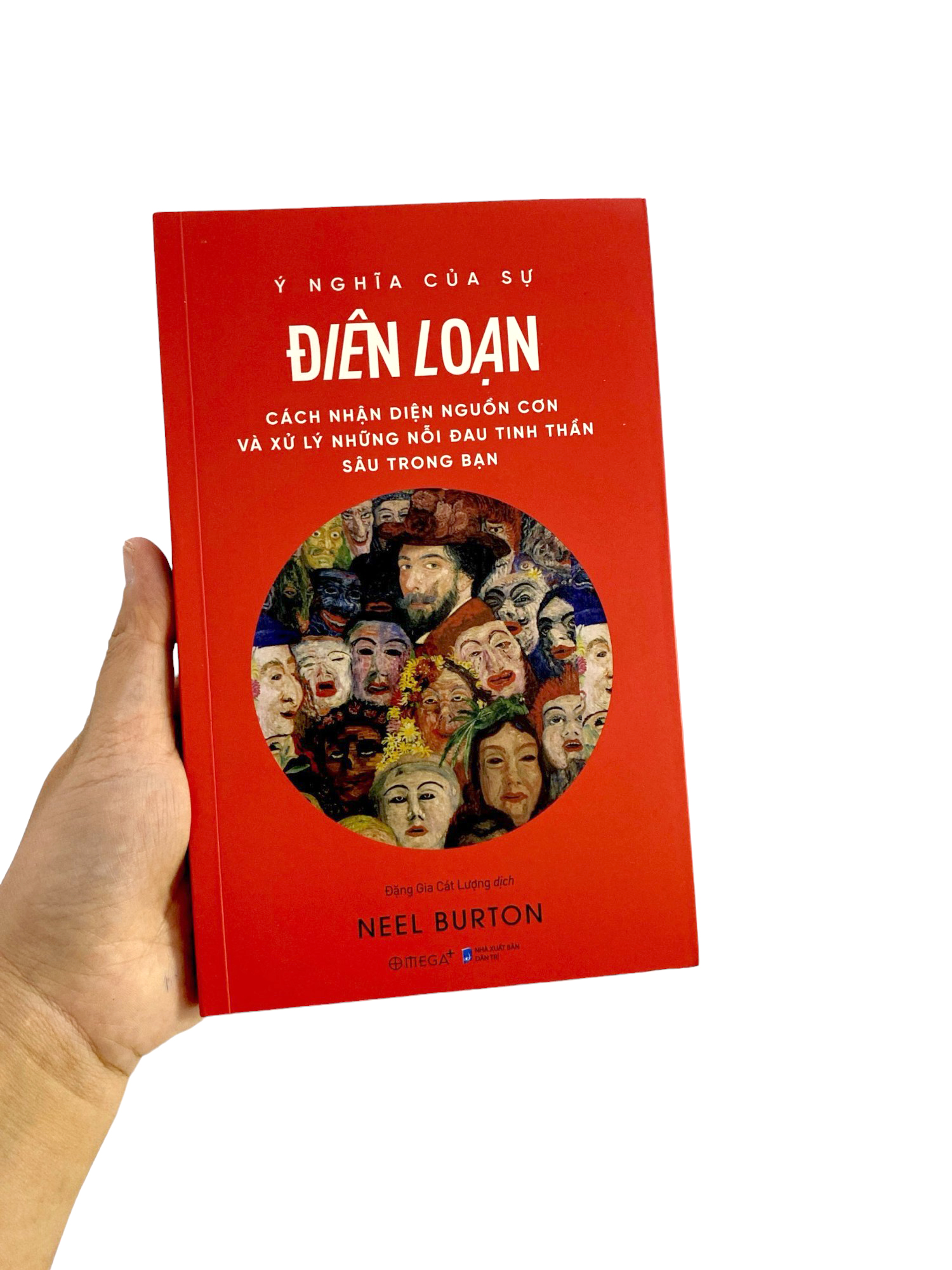 ý nghĩa của sự điên loạn - cách nhận diện nguồn cơn và xử lý những nỗi đau tinh thần sâu trong bạn - Ảnh 8