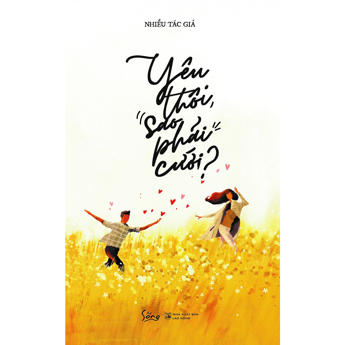 Yêu Thôi Sao Phải Cưới ? - Ảnh 2